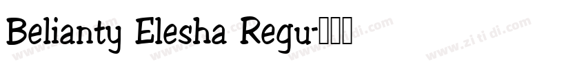Belianty Elesha Regu字体转换